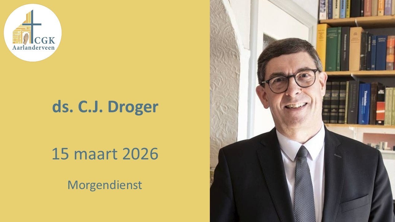 15-03-2026 - morgen - ds. C.J. Droger