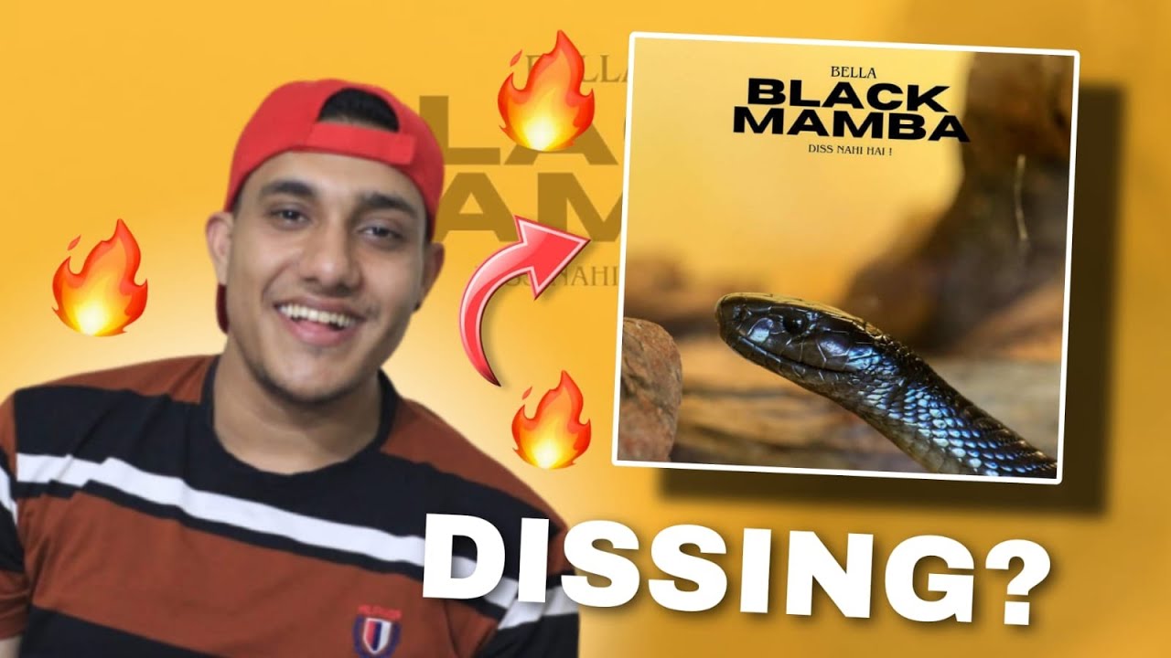 BELLA - BLACK MAMBA | DISS ? | PROVE THEM WRONG || react ||