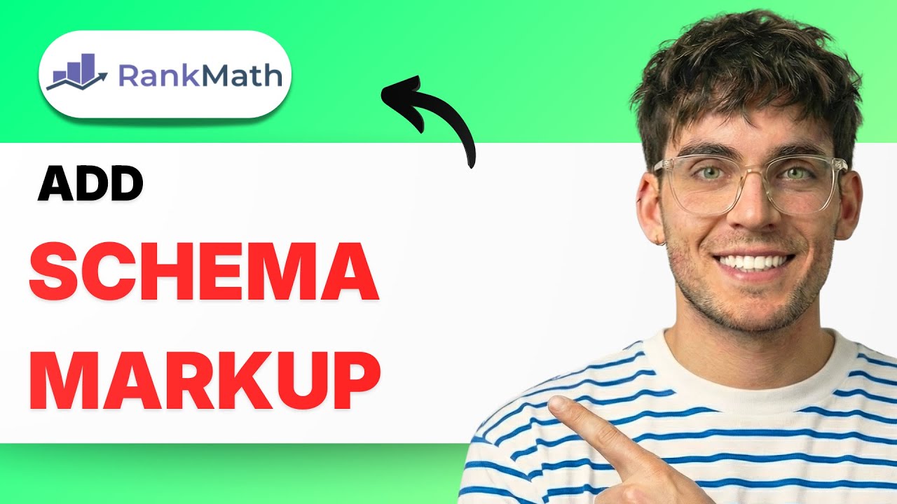 How to Add Schema Markup in Rank Math [2026 Full Guide]