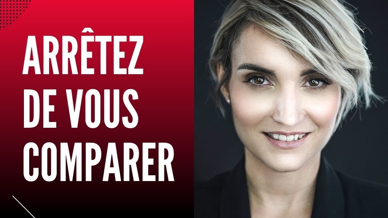 Comment arrêter de se comparer