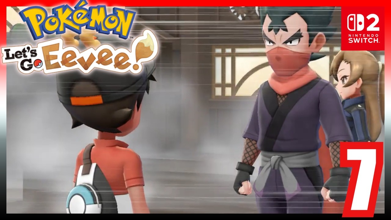 POKEMON LET'S GO EEVEE PART 7 - KOGA GYM LEADER BATTLE