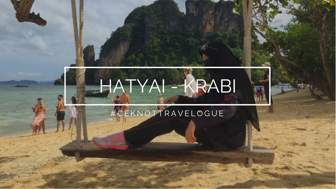 #TRAVELOGUE : THAILAND