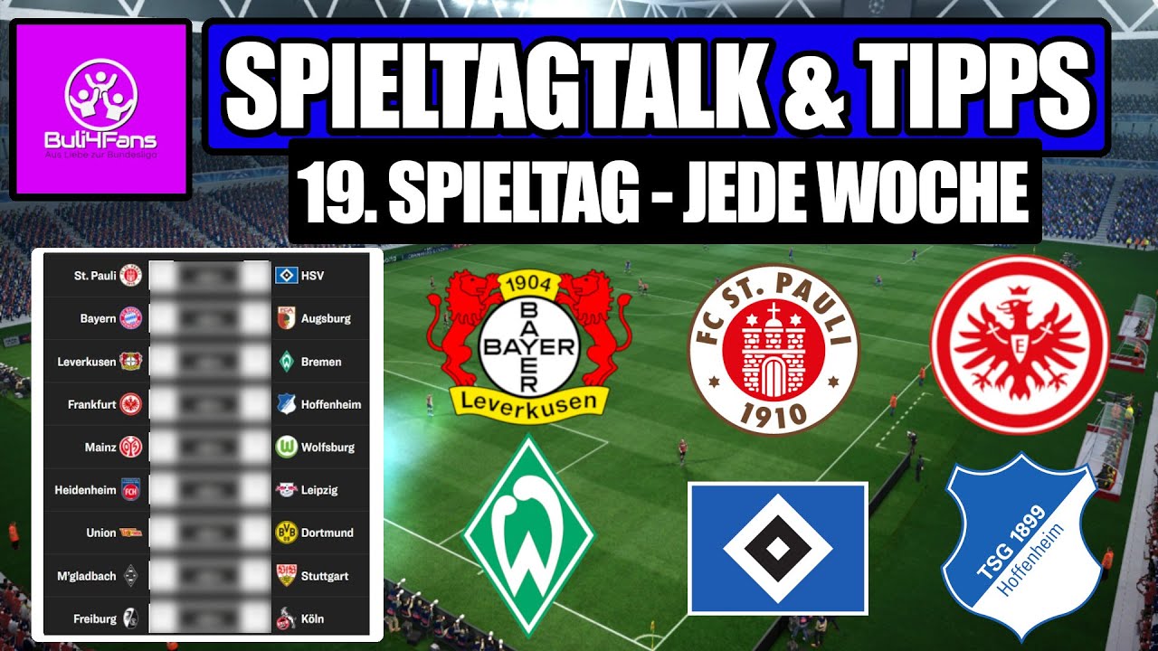 BUNDESLIGA TIPPS & TALK 19. SPIELTAG 2025/26 ⚽JEDE WOCHE ⤵️ 1. Bundesliga Prognose