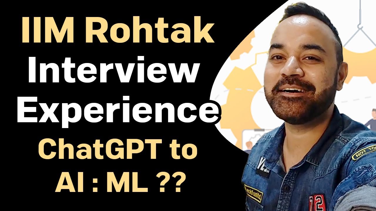 IIM Rohtak interview experience | Future of AI | IIM Interview Tips | MBA Preparation