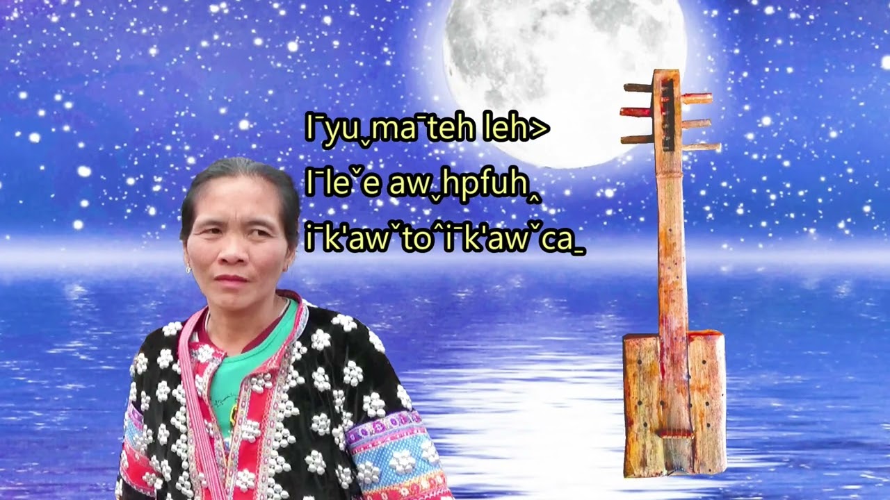 Lahu song Lyrics-  The Good Years We Were Meet Together [ ICA ] Lahu song of the Bard