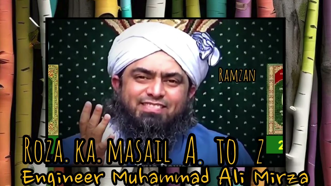 Roza ke missile sehri aur iftari [RAMZAN]  [A To. Z] (engineer Muhammad Ali Mirza)