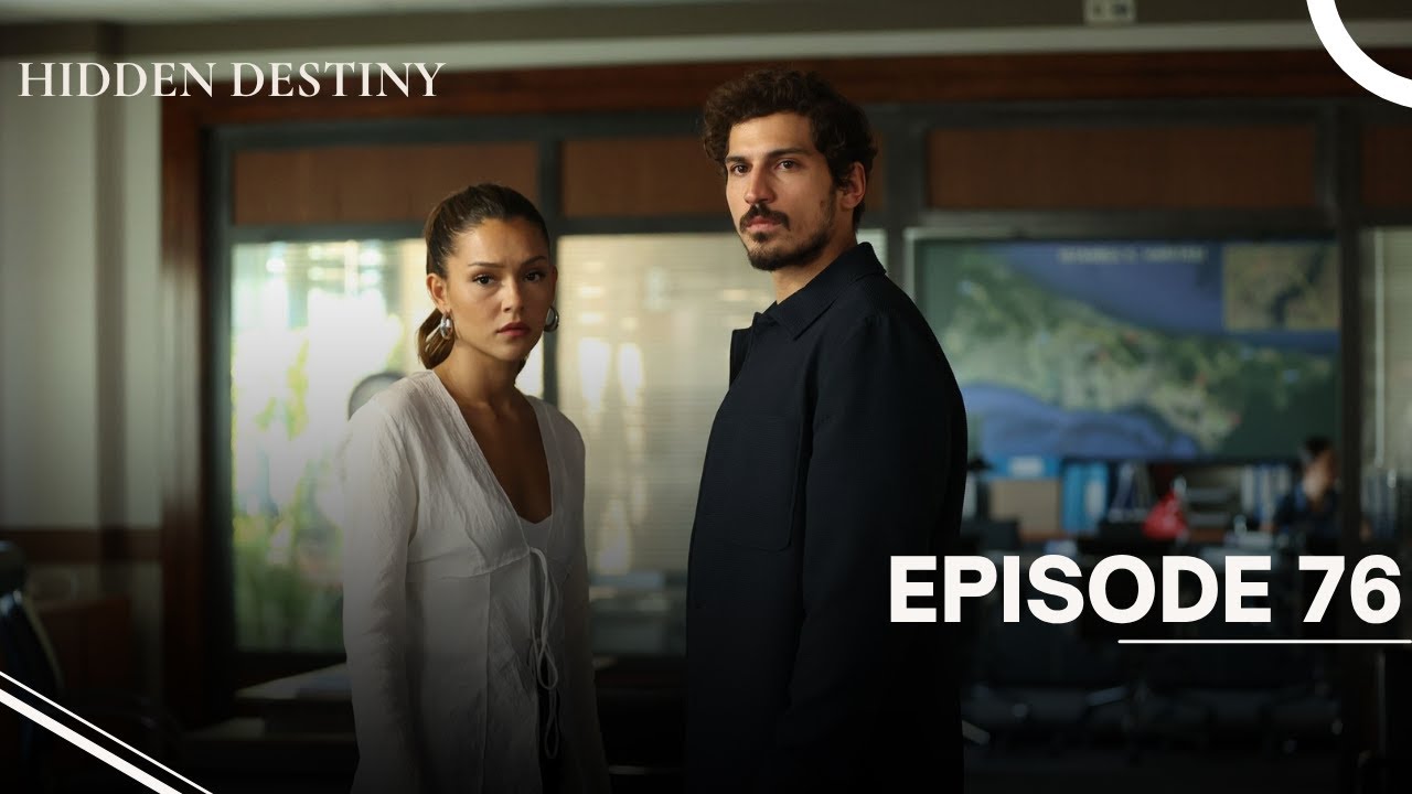 Hidden Destiny Episode 76 | Can Borcu | Fixed Translation - FULL HD