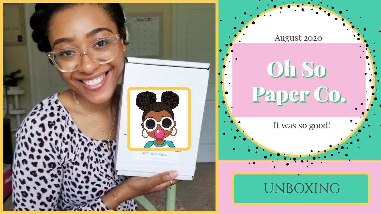 Oh So Paper Co Subscription + August 2020 + Unboxing