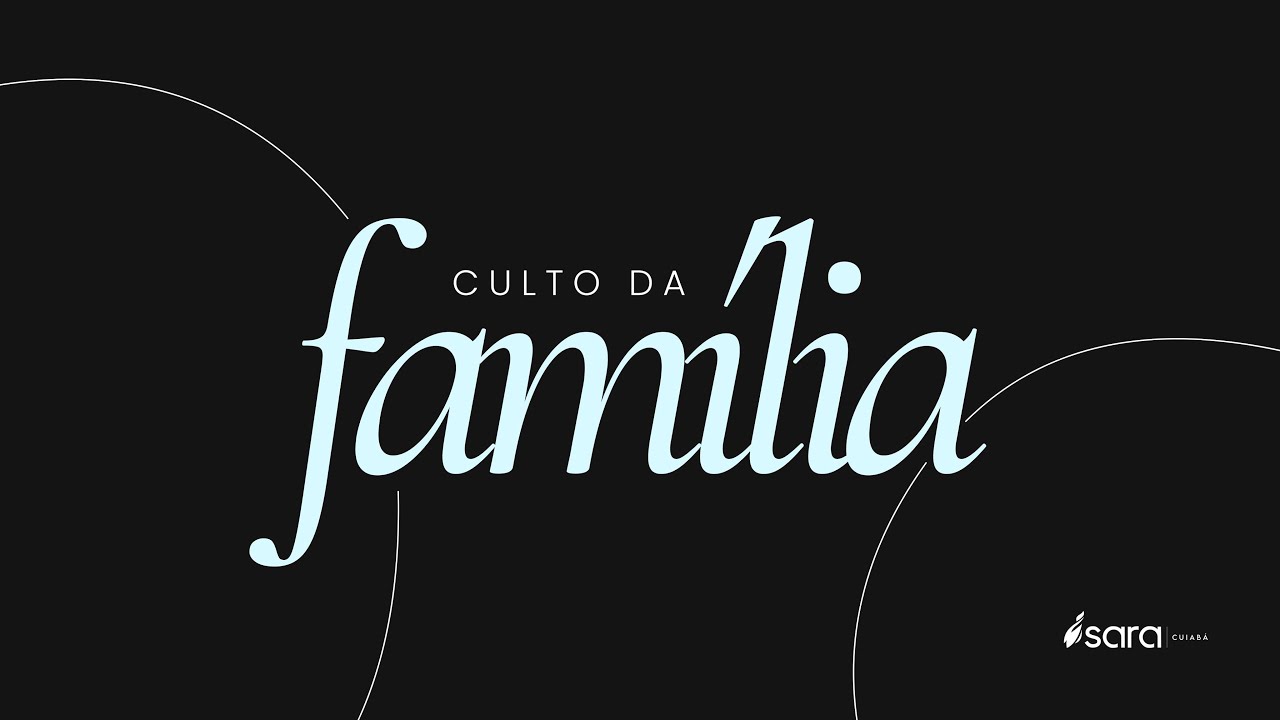 Culto da Família