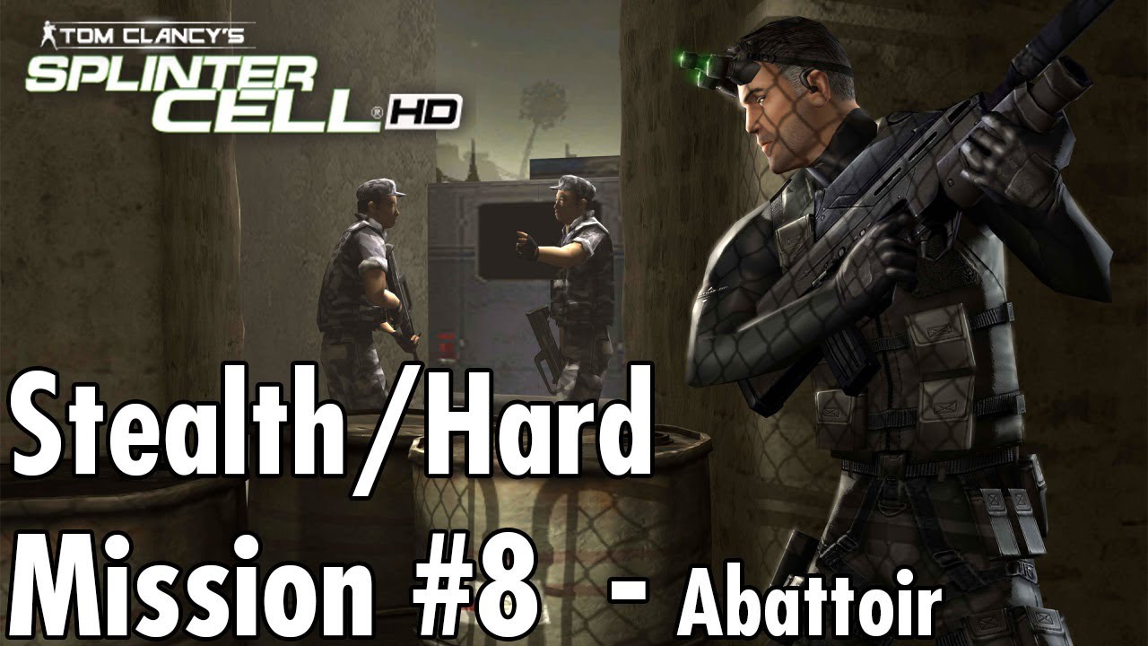 Splinter Cell — Миссия №8 — Скотобойня — Прохождение в сложном/скрытом режиме