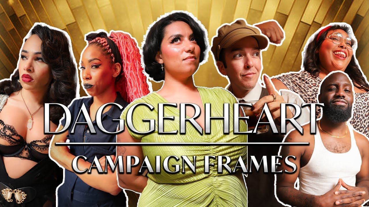 Playing DAGGERHEART! GILDED NIGHTS Homebrew | CAMPAIGN FRAMES Actual Play | Episode 2