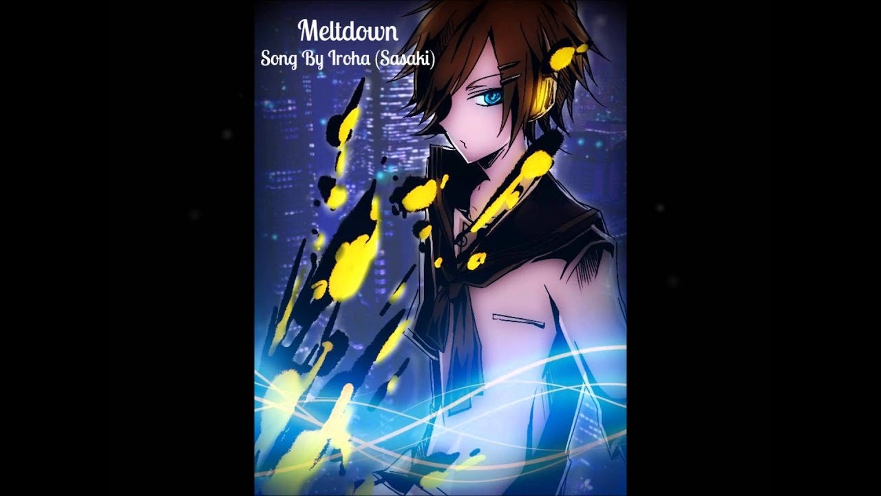 Meltdown【Male Version】Rinto