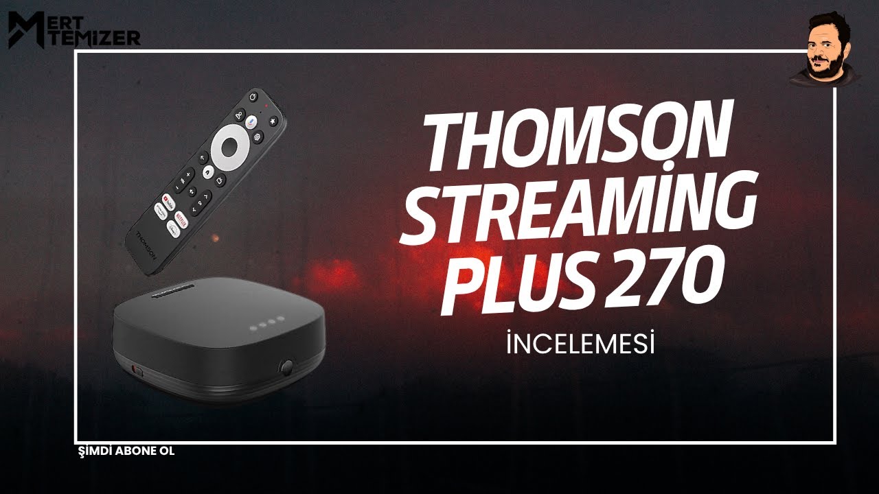 Thomson Streaming Plus 270 İncelemesi