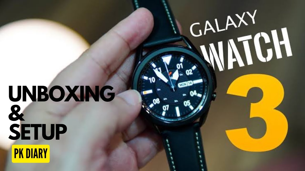 Samsung Galaxy Watch 3 | Unboxing | Full Setup In Hindi |