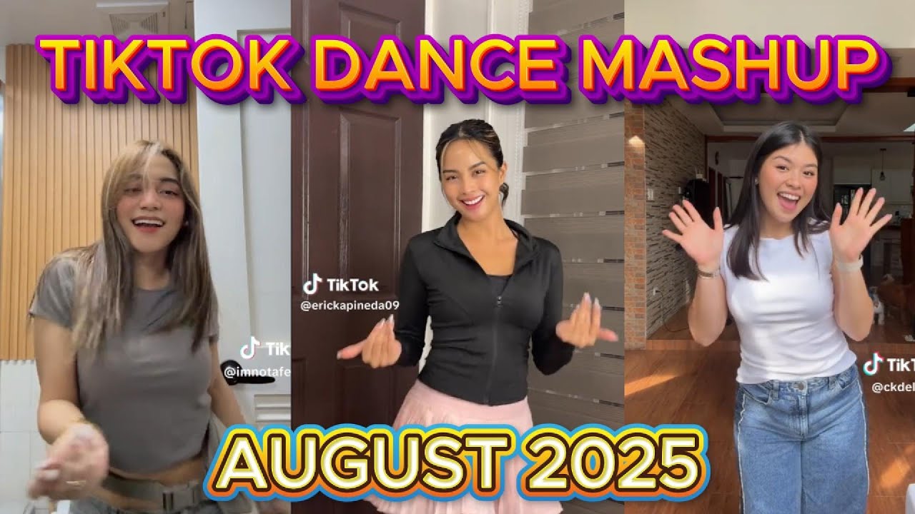 TIKTOK DANCE MASHUP AUGUST 2025 WEEK 3B