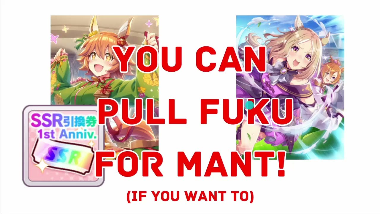 You Can Pull Fuku for MANT! + 1st Anniv Uma Selector
