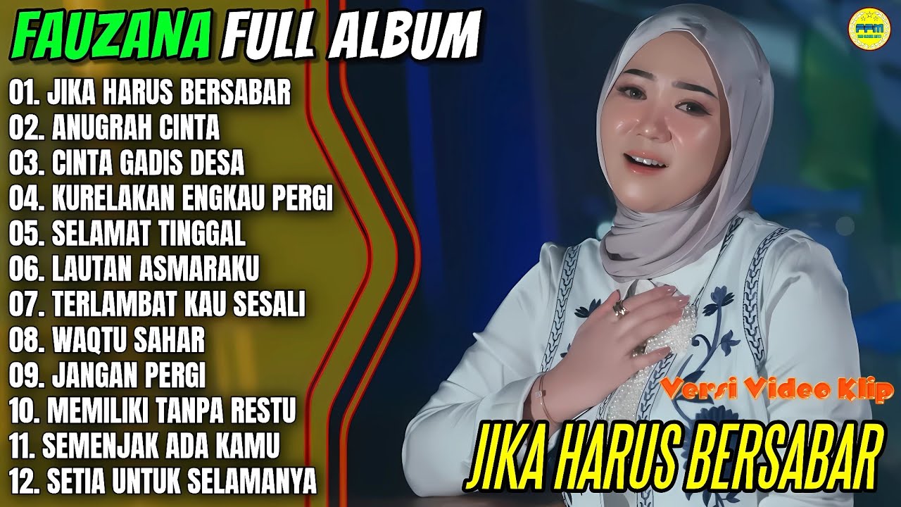 Fauzana Full Album || JIKA HARUS BERSABAR - ANUGRAH CINTA - Pop Melayu Terpopuler 2026 - On Trending