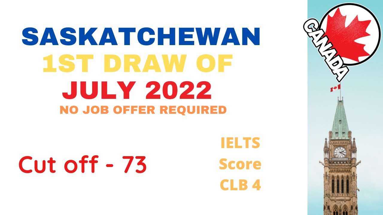 Saskatchewan PNP Draw on July 6th, 2022 | NOC Invitations in SINP EE & OID | Dream Mojo