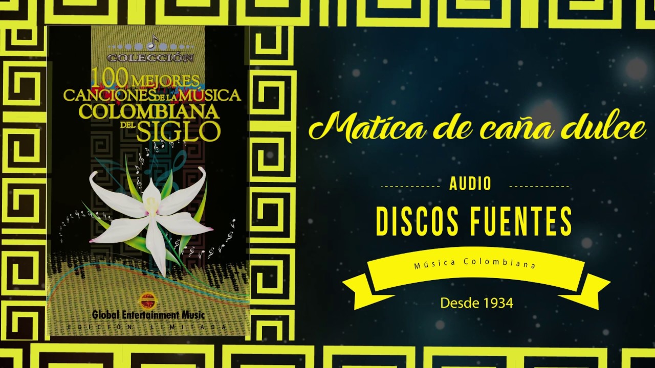Matica de Ca&ntilde;a Dulce - Jaime Llano con Garz&oacute;n y Torrado (Audio) | Discos Fuentes