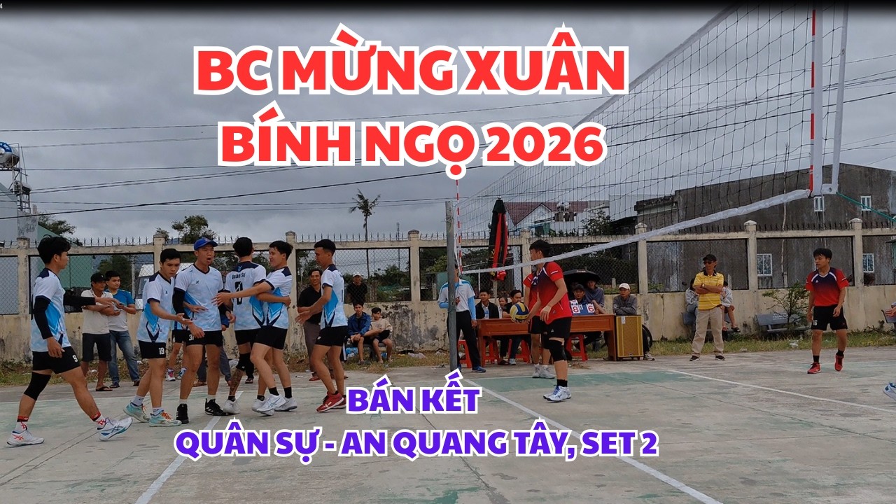 TRẬN BÁN KẾT QUÁ ĐẲNG CẤP, QUÂN SỰ - AN QUANG TÂY, Set 2. #tranvanchanh #bongchuyen #volleyball
