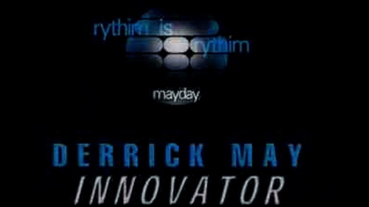 DERRICK MAY - INNOVATOR (1998)