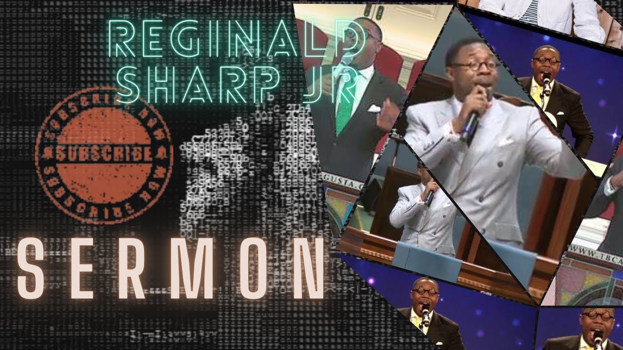 REGINALD SHARPE JR PREACHING THE HOUSE DOWN -UNFORGETABLE & iNCREDIBLE 