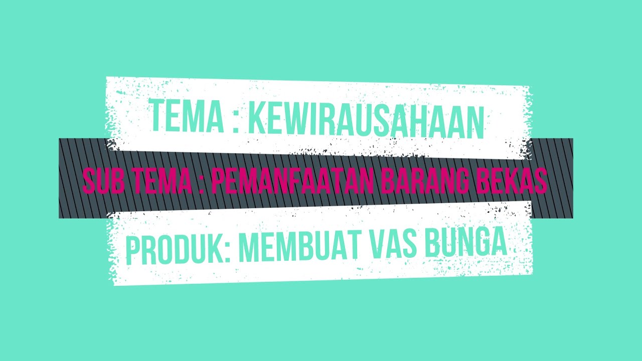 Video Pembelajaran P5 | Tema Kewirausahaan