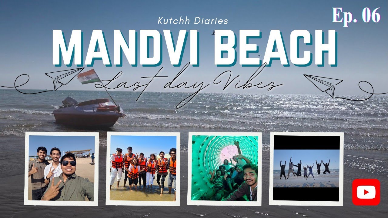 Mandvi Beach || Boating & Balloon Ride || Kachchh Diaries || Ep. 06