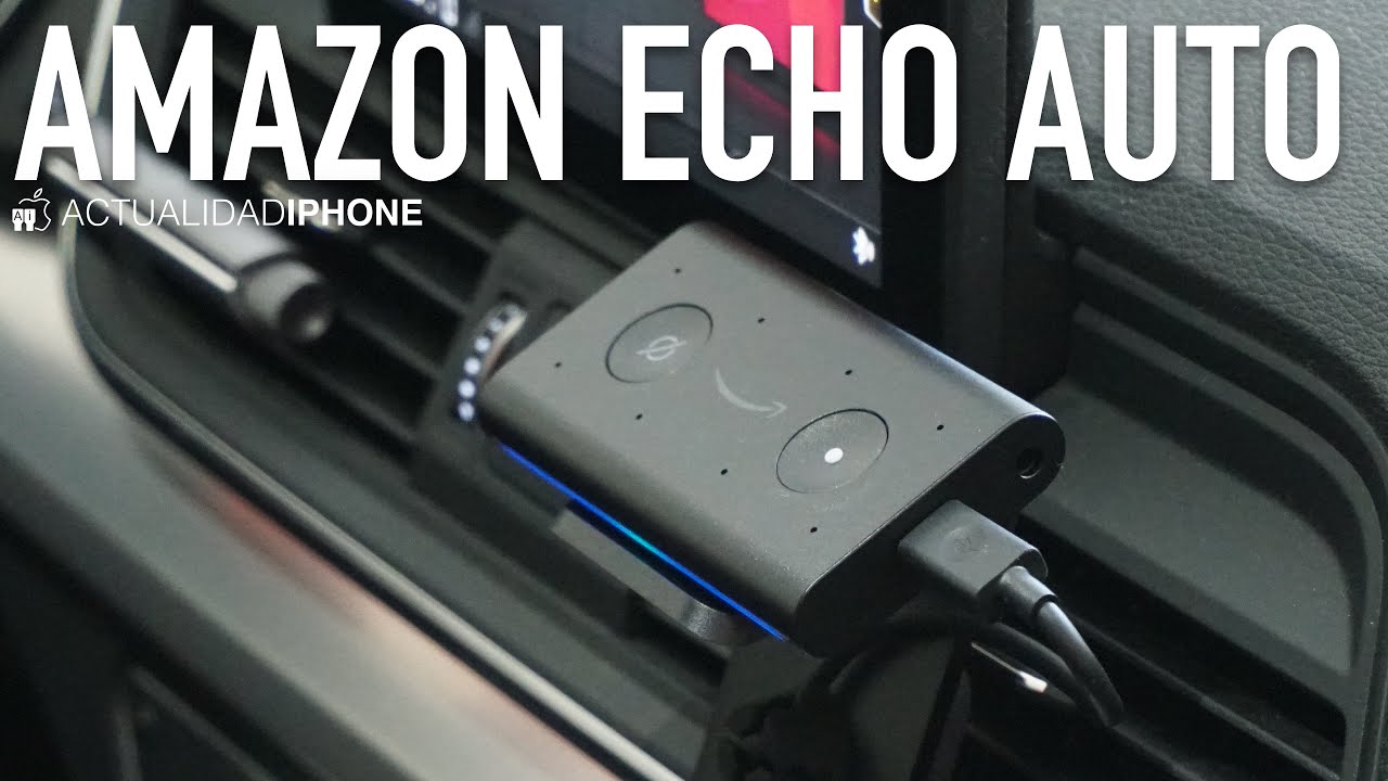 Análisis del Amazon Echo Auto: bien, pero con limitaciones