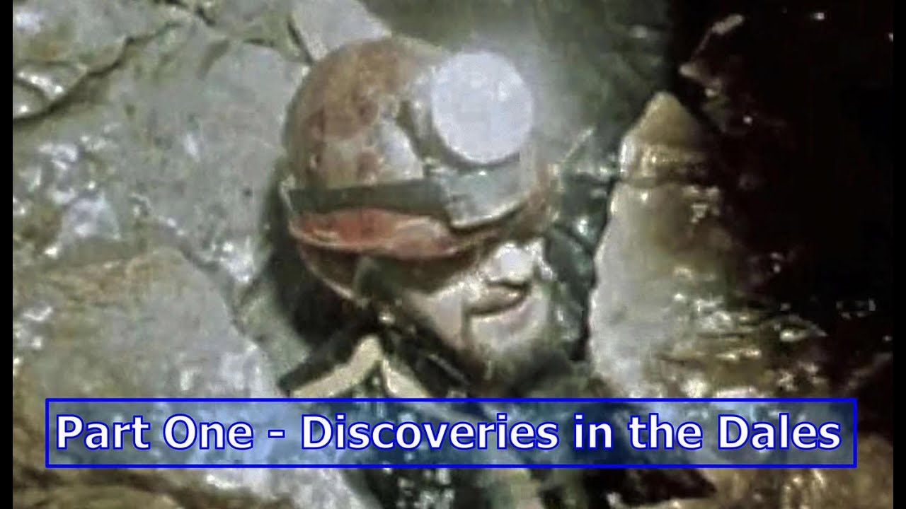 ULSA - A Golden Age of Exploration and Discovery - Part One - Discoveries in the Dales.