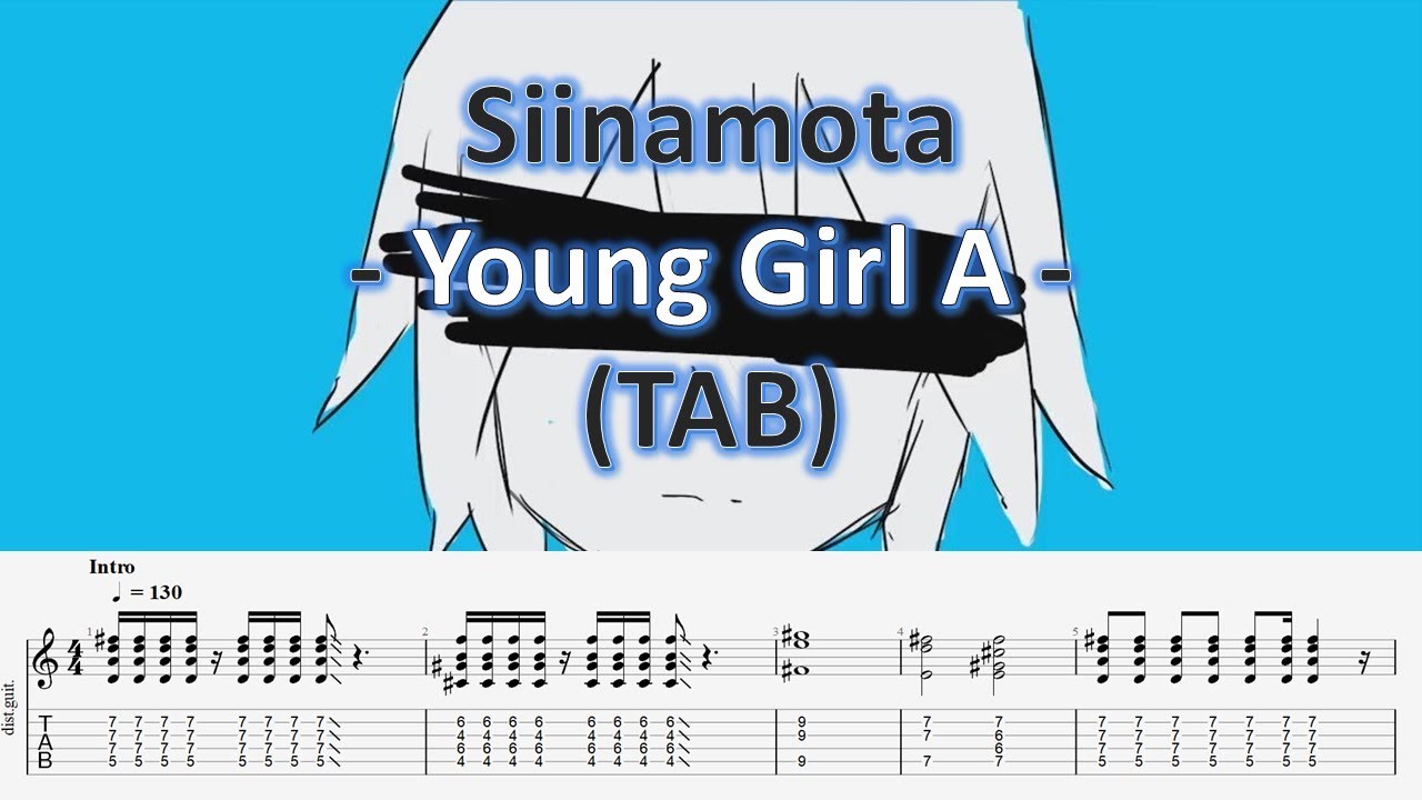 (Guitar TAB) Siinamota ft. Kagamine Rin - Young Girl A - 少女A