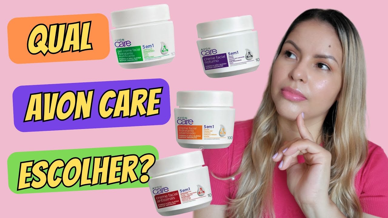 Novos Hidratantes Avon Care | Qual Escolher?