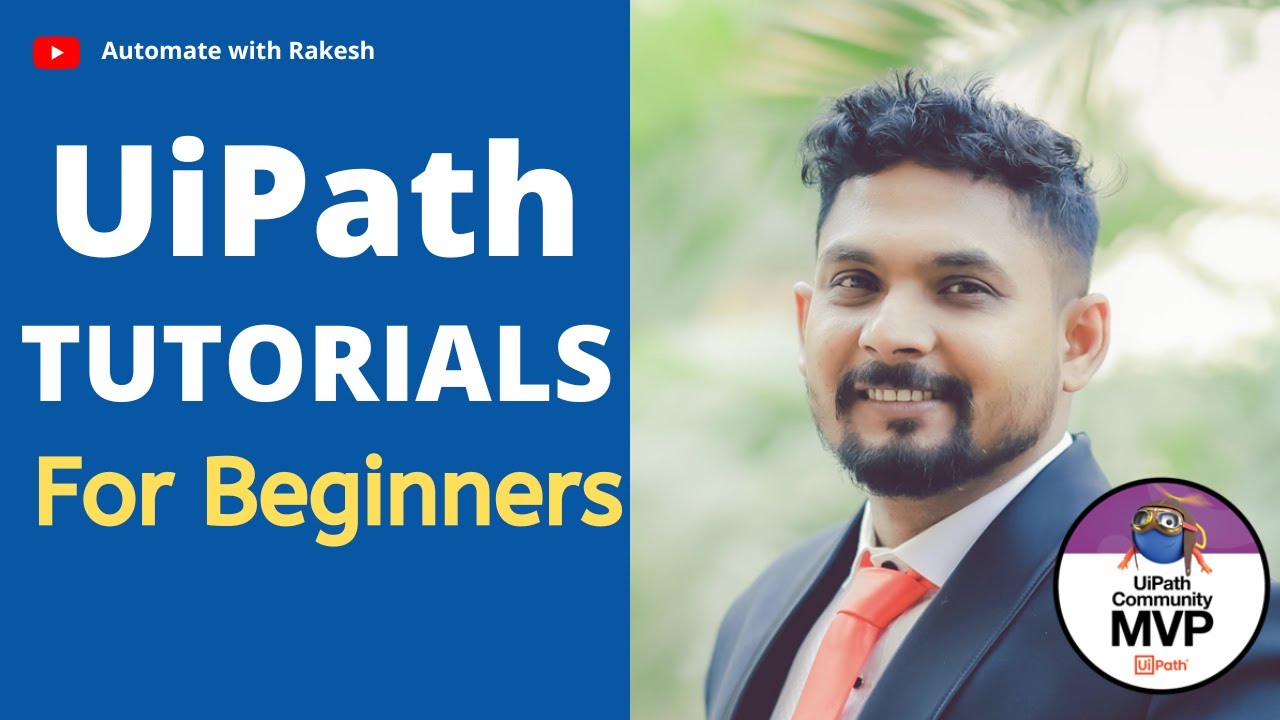 UiPath Tutorial | UiPath Tutorial for Beginners | RPA UiPath Tutorial 2022