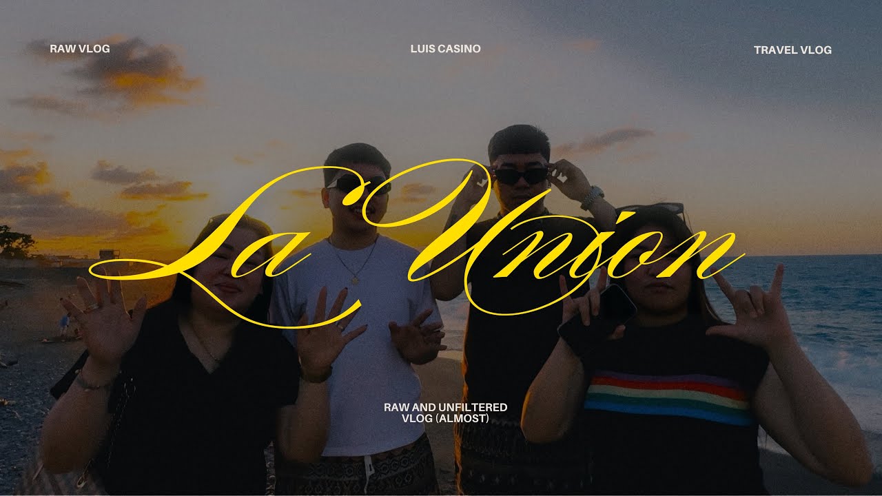 Quick La Union Trip!