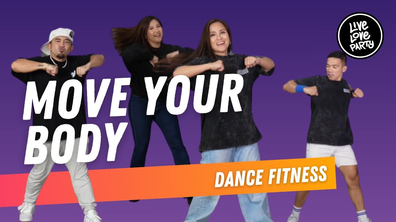 Move Your Body by Principio Meaku Sndy | Live Love Party | Dance Fitness