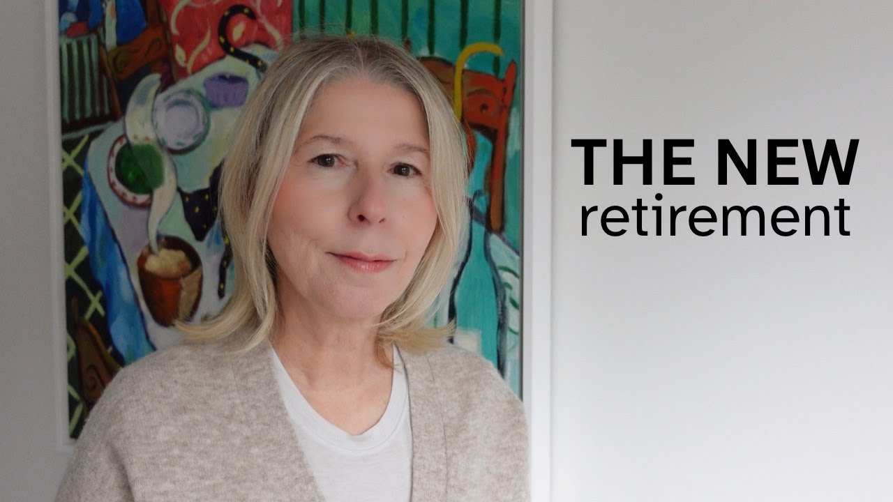 New retirement blueprint: A modern approach to life beyond work