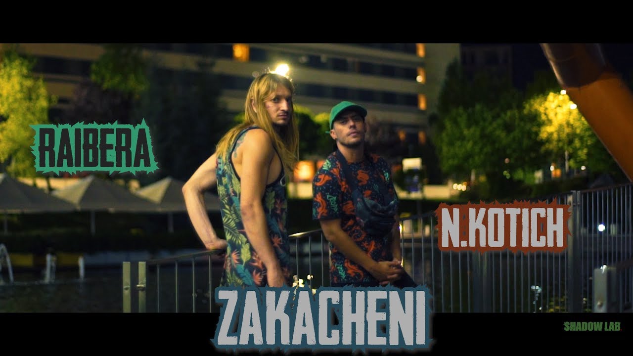 Niki.Kotich x RaibR  - ZAKACHENI (Official Video)