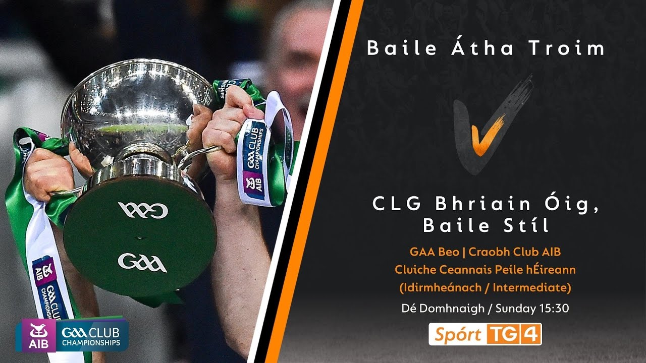 GAA Beo | Baile Átha Troim (MHÍ) v CLG Bhriain Óig, Baile Stíl (DOR)