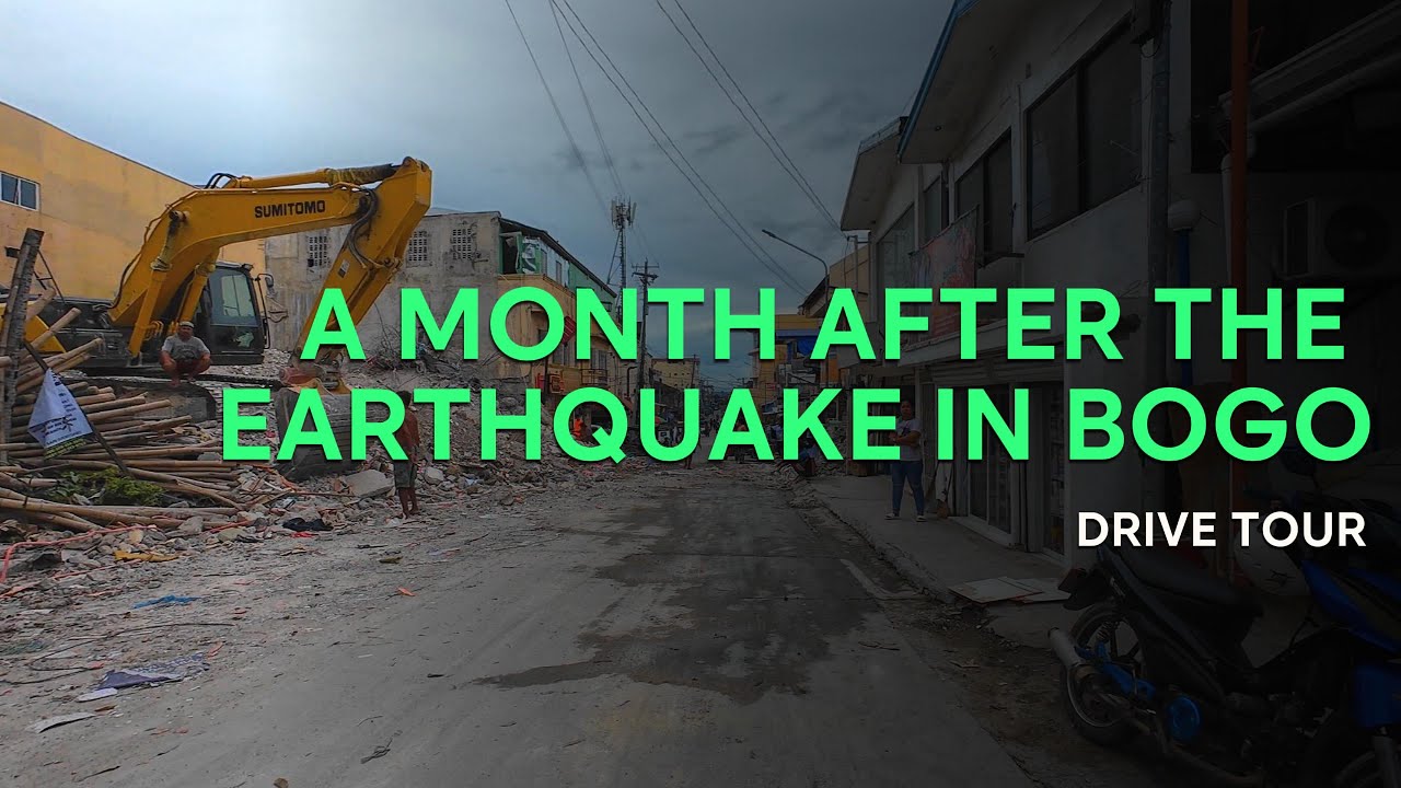 Streets of Bogo City After the Earthquake Driving Tour Four Weeks Later | 4K