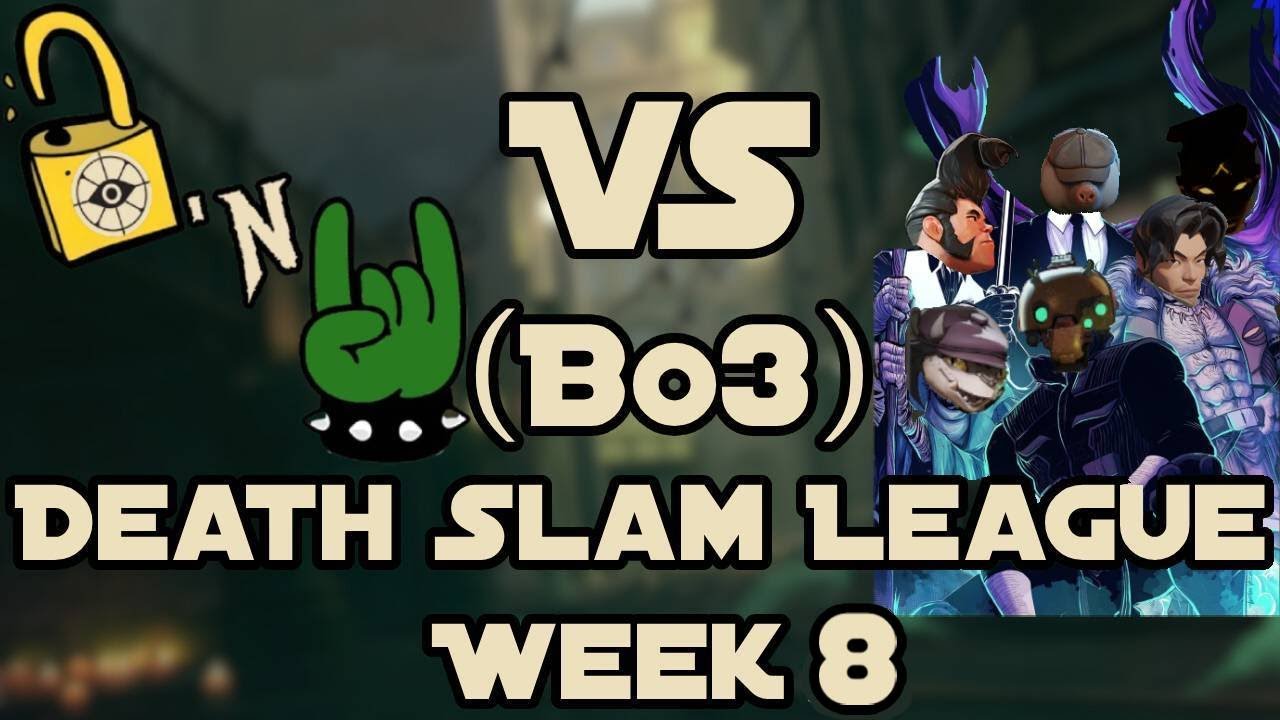 Rematch Against the 1 Seed | Death Slam League: Week 8 | Deadlock 'n Roll vs Sinner 6