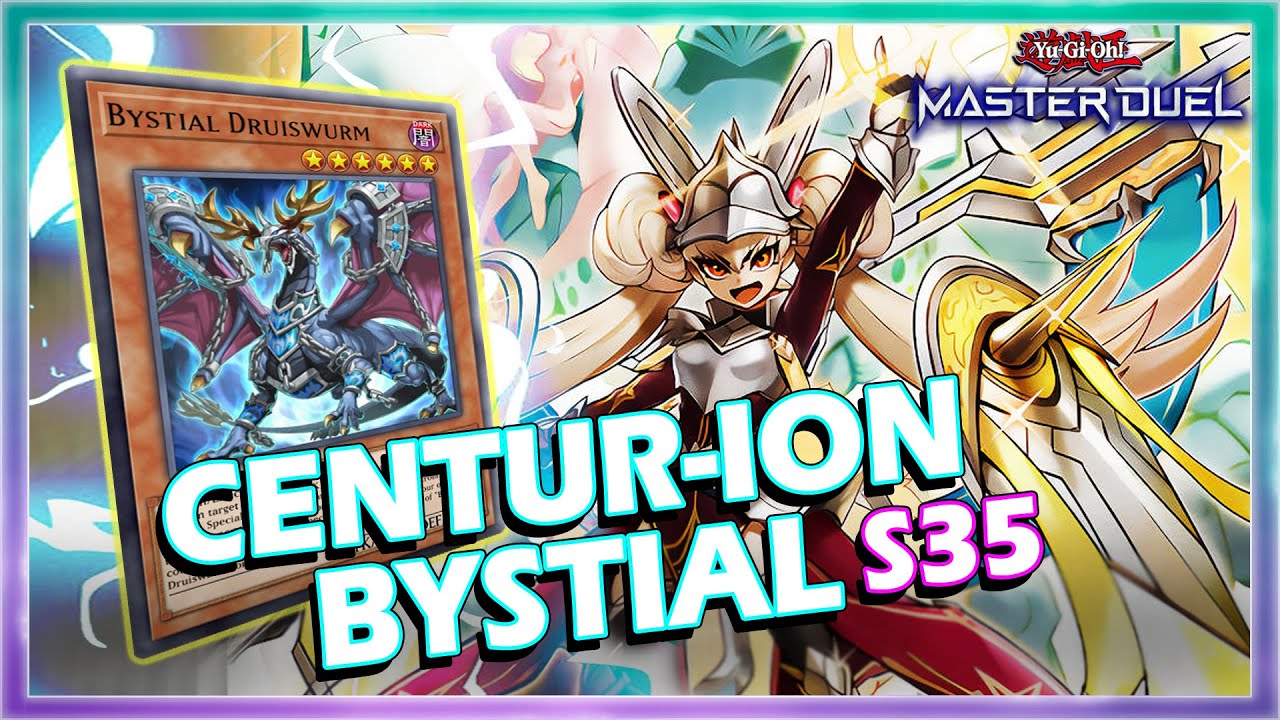 CENTUR-ION BYSTIAL SEASON 35 RANKED GAMEPLAY IN YUGIOH MASTER DUEL