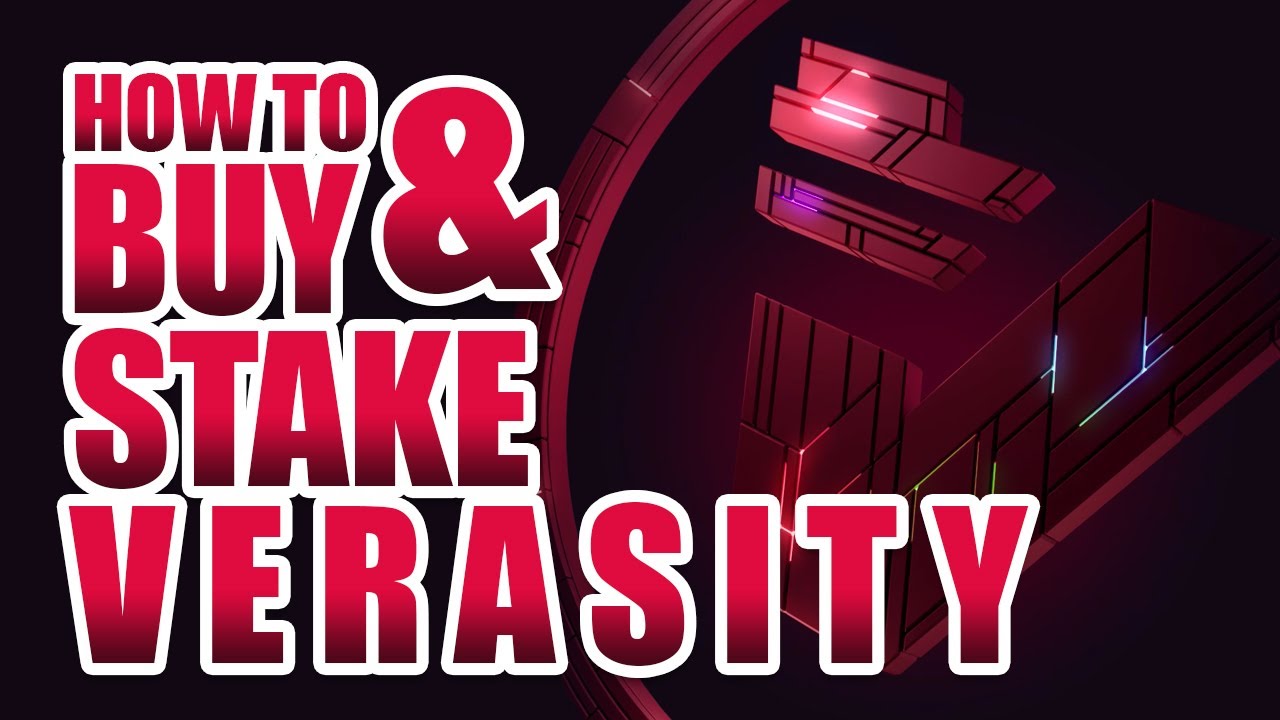 How to Buy and Stake VERASITY (VRA) in 2022  Ultimate Beginner Guide