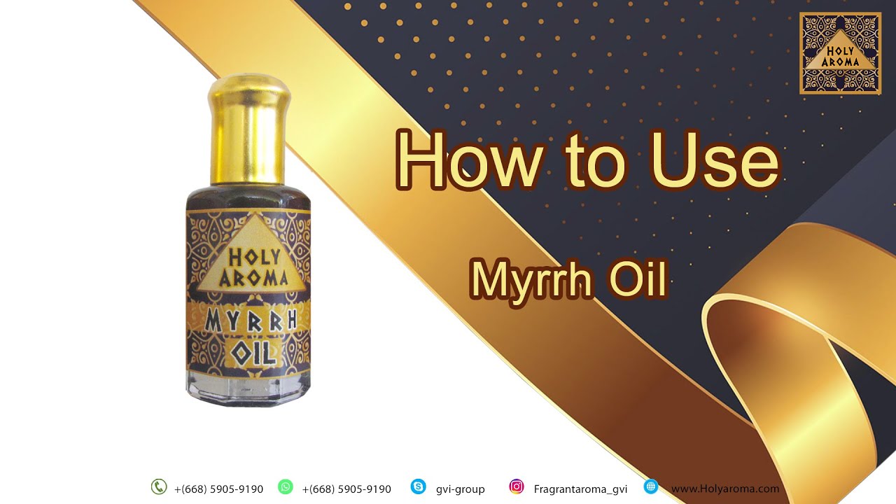 How to Use Myrrh Oil