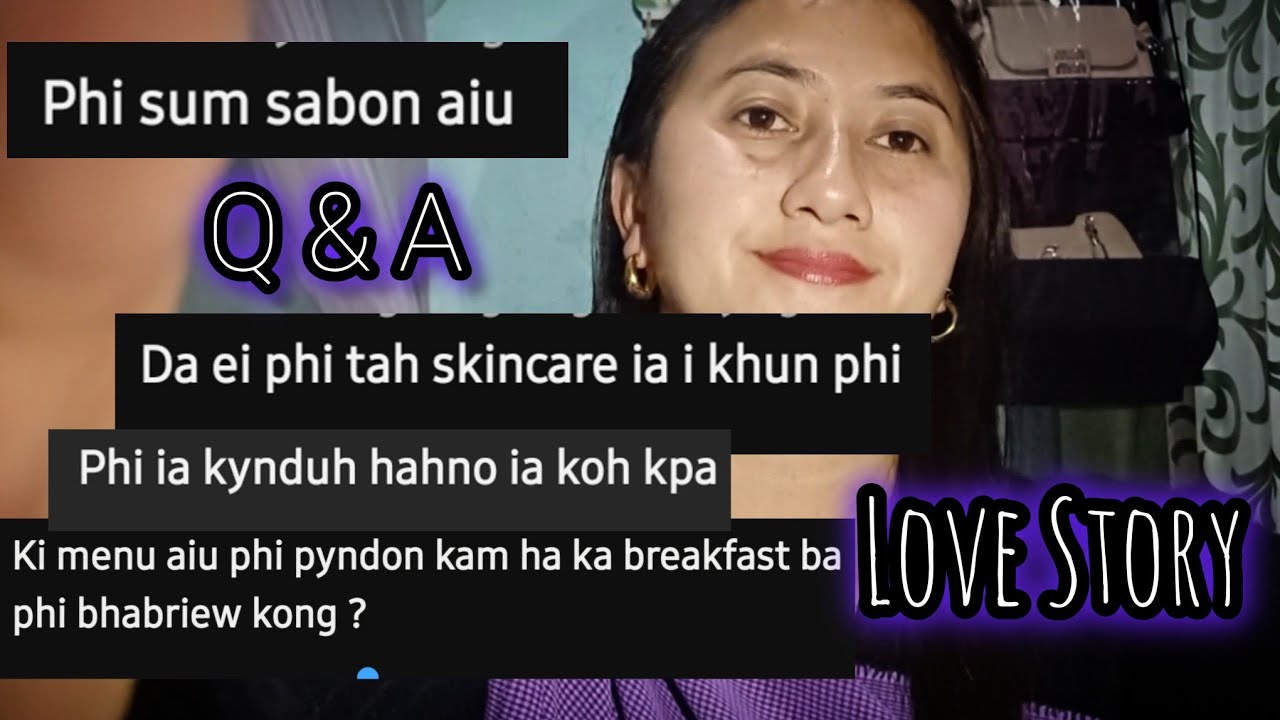 When & Where I First met my Husband ?🫂❤️- Khasi Couple - Shillong/Nongstoiñ/Meghalaya 