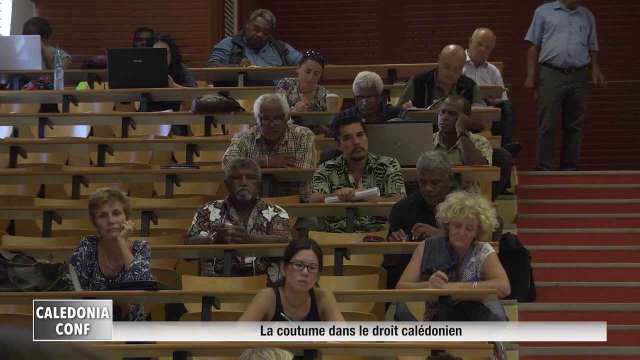 CALEDONIA conférence : la coutume dans le droit calédonien partie 1