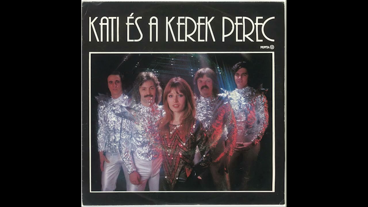 Kati És A Kerek Perec – Csillagszórós Éjszaka / Egy Kölcsön Álom[Hungary, 1978]