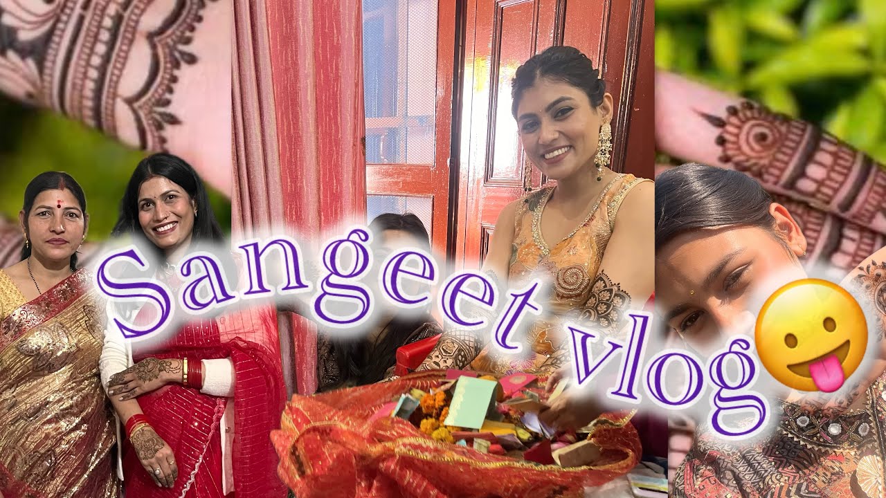 Sangeet Vlog🥳🥳🧿/ Day-1/ Shadi series /Sister's wedding 🥰😝.                                      