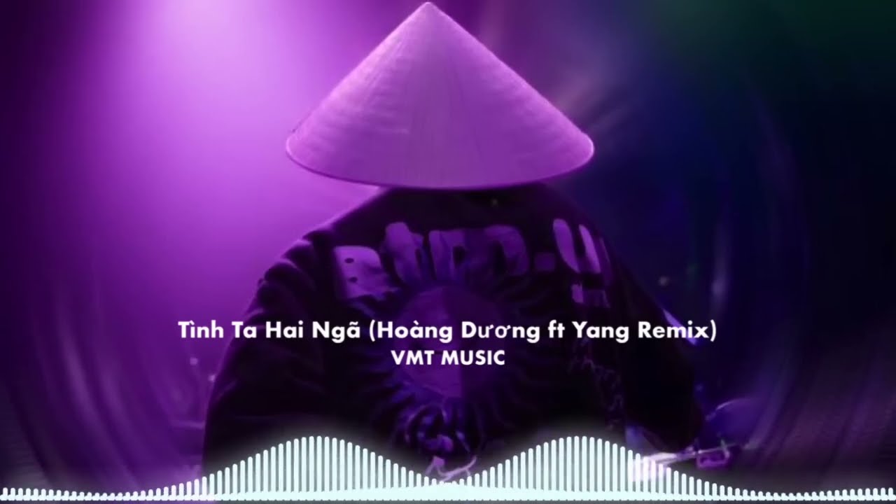 T&igrave;nh Ta Hai Ng&atilde;  Hot TikTok (HO&Agrave;NG DƯƠNG tf YANG REMIX) 2024. Tại sao anh c&ograve;n thương em m&atilde;i