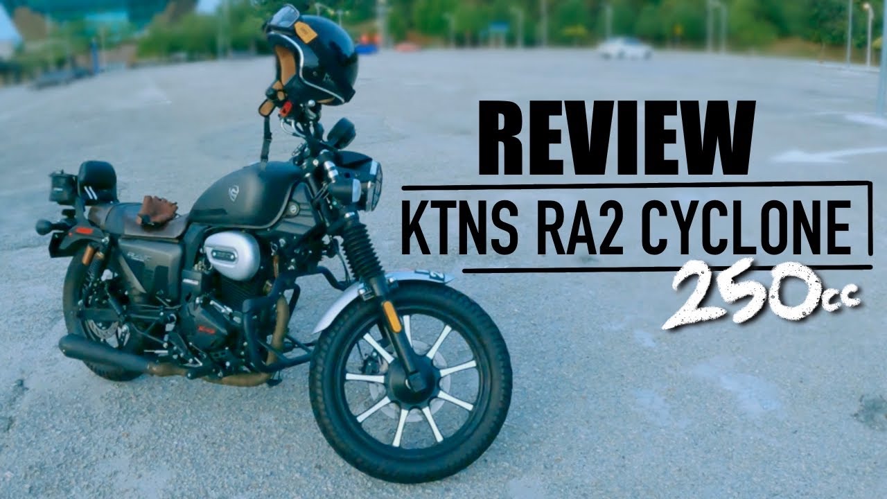 Review Owner KTNS RA2 Cyclone 250 Cruiser