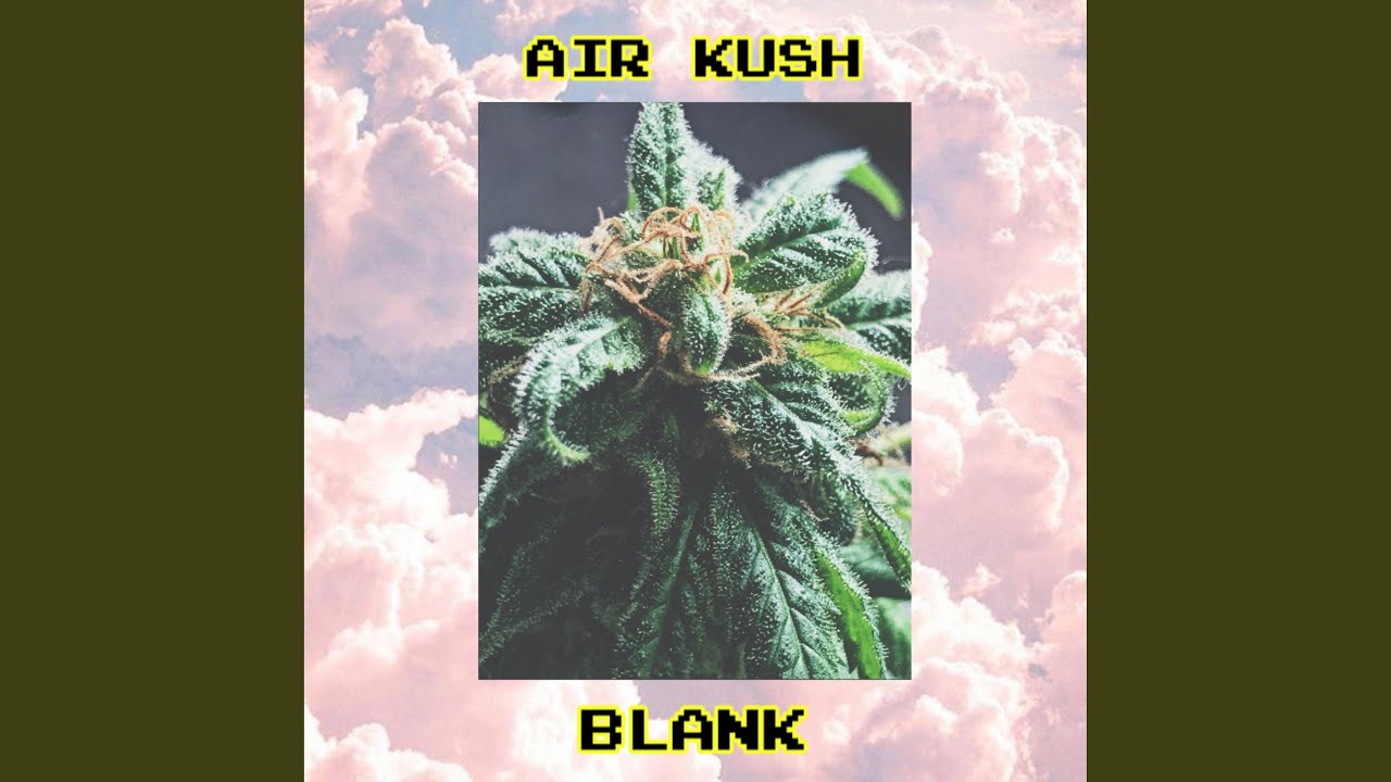 Air Kush